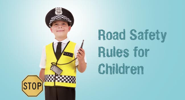 Road Safety Rules for Children (7 to 11 Years Old)