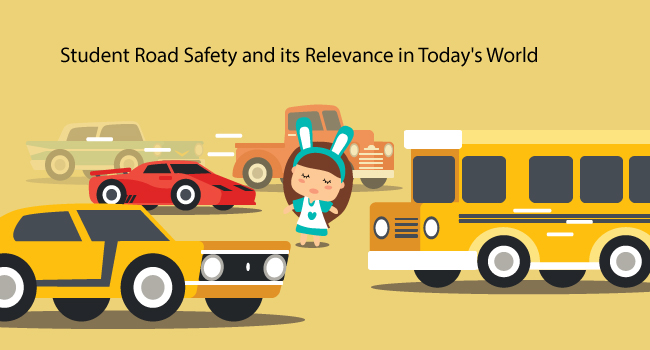 Student Road Safety and its Relevance in Today’s World