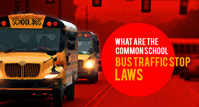 What are the Common School Bus Traffic Stop Laws