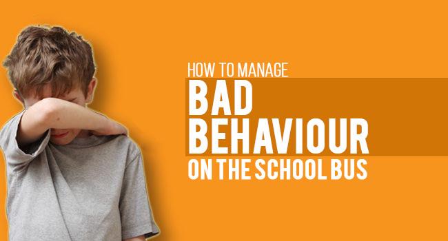 How to Manage Bad Behaviour on the School Bus