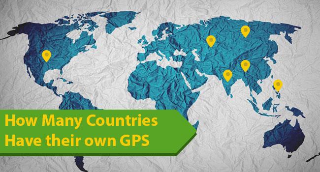 How Many Countries Have Their Own GPS System