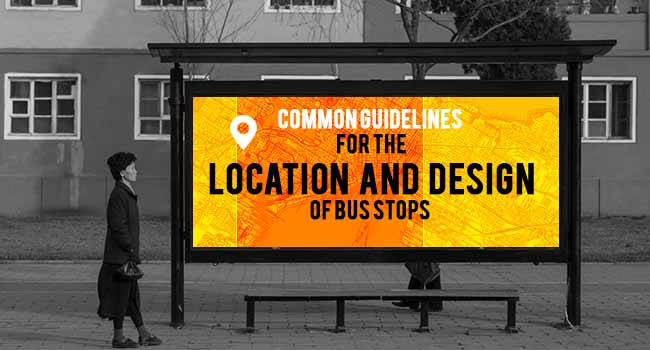 Common Guidelines for the Location and Design of School Bus Stops