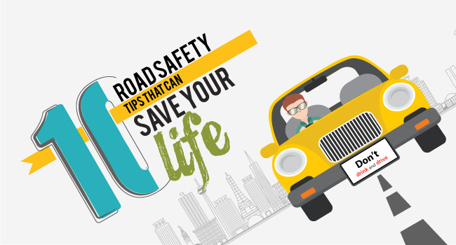 10 Road Safety Tips That Can Save Your Life