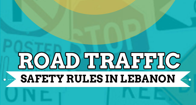 Road Traffic Safety Rules In Lebanon – All You Need To Know