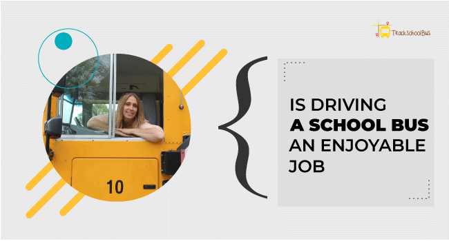 Is Driving A School Bus An Enjoyable Job?