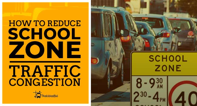 How To Reduce School Zone Traffic Congestion