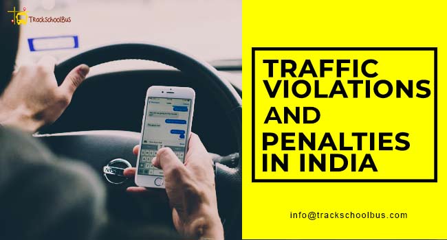 Traffic Violations and Penalties in India